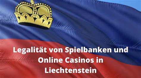  online casino fürstentum liechtenstein